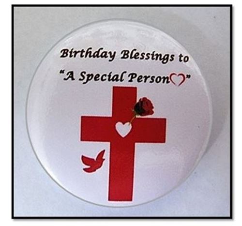 Birthday Blessings to a Special Person - button Pin