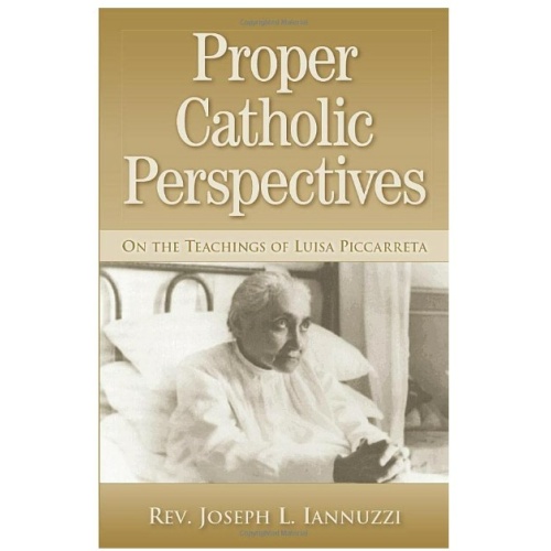 Proper Catholic Perspectives - Rev. Joseph Lannuzzi