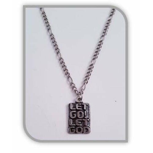 Let Go! Let God - pendant and chain