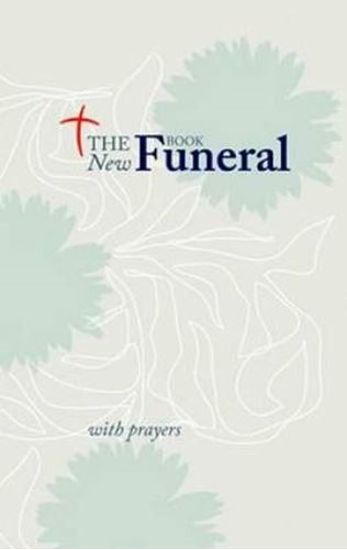 The New Funeral Book -  Rites