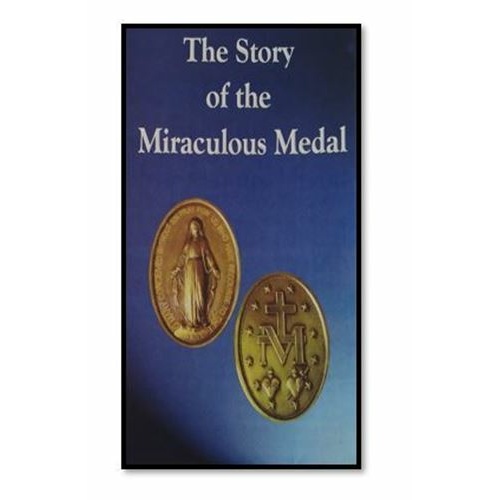 The Story of the Miraculous Medal Pamphlet