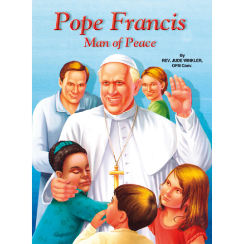 Pope Francis - Man of Peace - St Joseph book