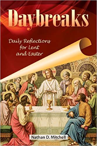 Daybreaks - Daily reflections for Lent and Easter