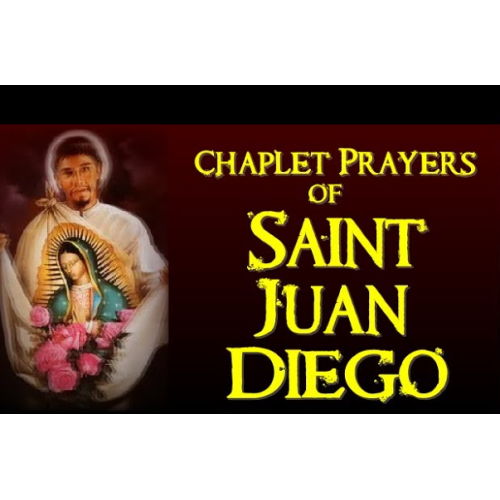 Chaplet of Juan Diego