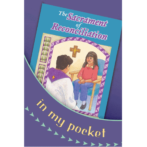The Sacrament of Reconciliation - In my Pocket